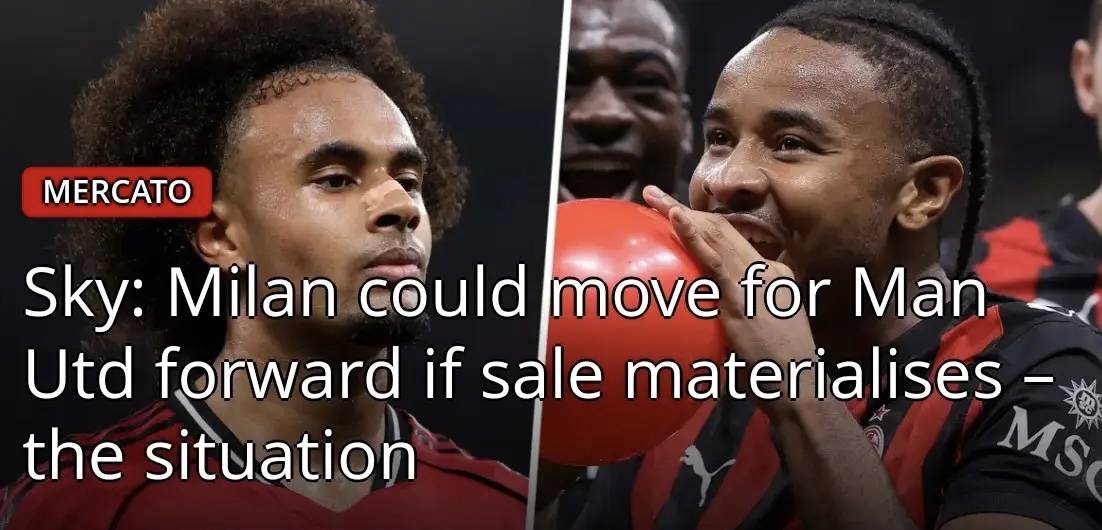 意甲媒体透露：若恩昆库离队菲尔克鲁格可能不是米兰冬季引进的唯一中锋米兰体育- 体育官方网站 世界杯官方指定投注平台