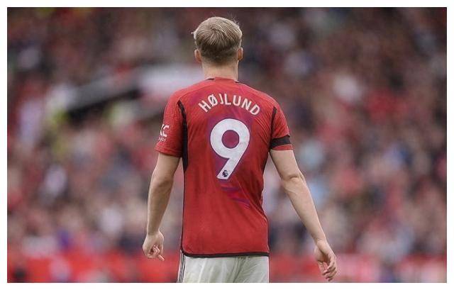 霍伊伦德曼联9号身背自曝进球秘诀滕哈格力赞必成大器