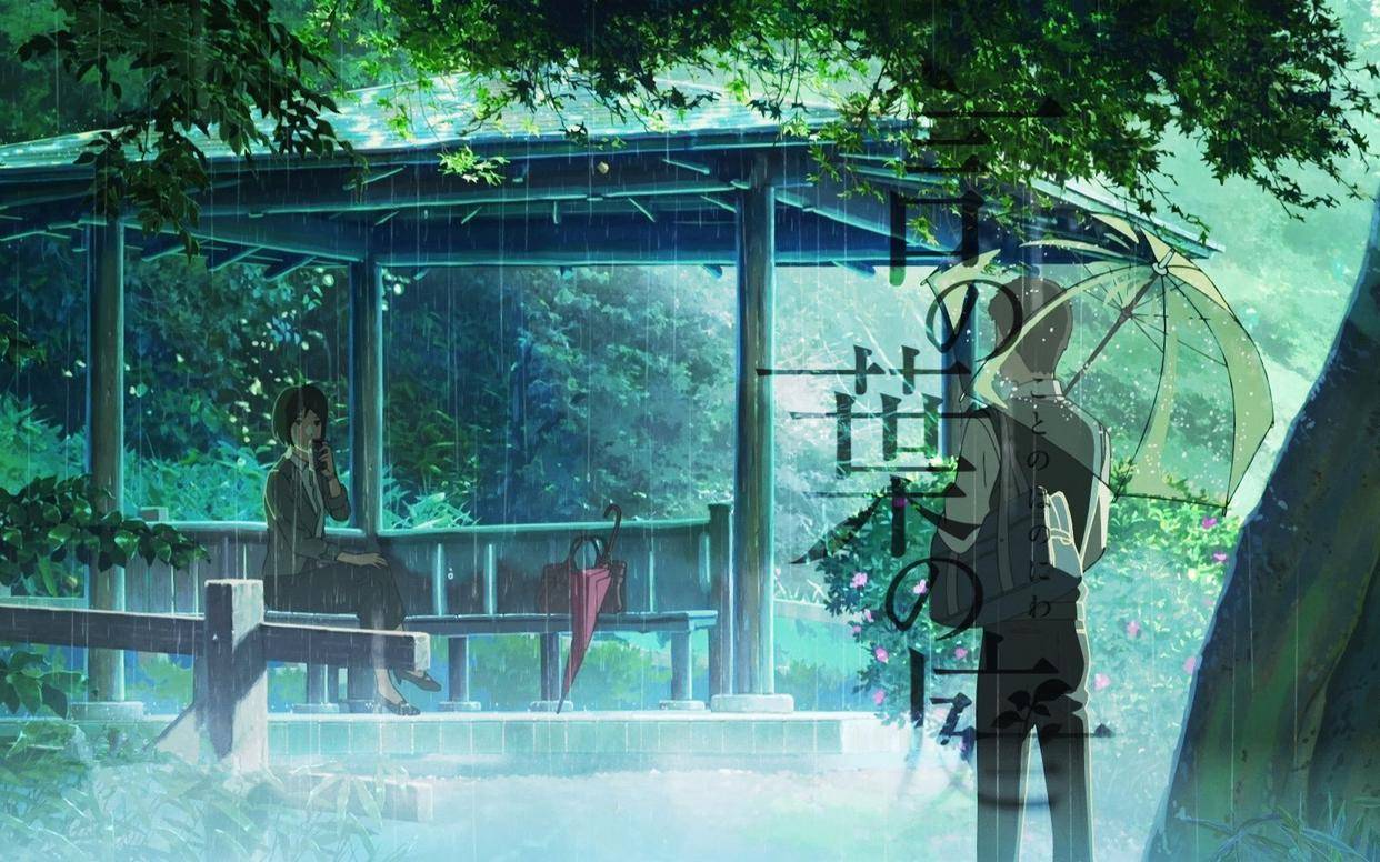 新海诚的言叶之庭一部影像化的伤情诗歌