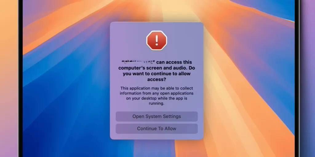 苹果macOS 15 Sequoia强化隐私保护：屏幕访问权限每周需重新授权 