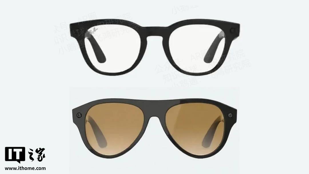 新款Ray-Ban Meta智能眼镜渲染图曝光：续航提升，AI功能更强大