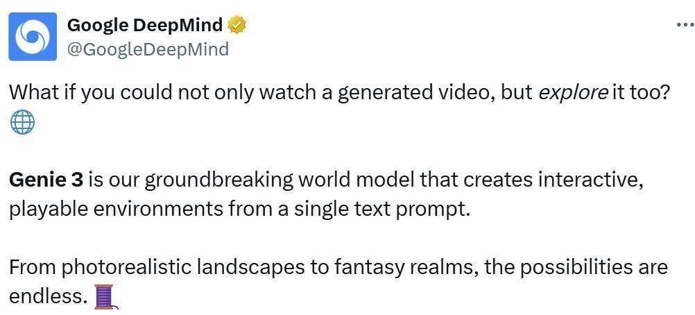 谷歌DeepMind发布Genie 3世界模型，支持实时生成交互式3D环境