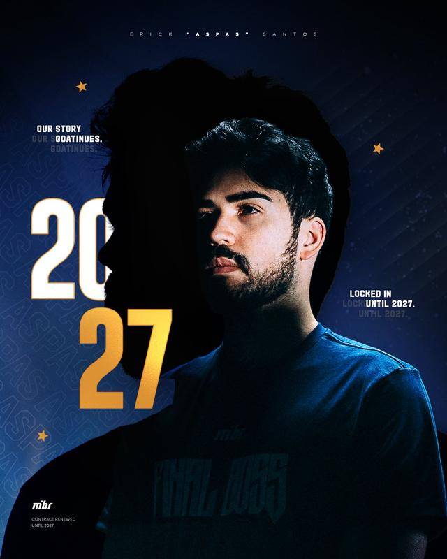 再战两年！MIBR官宣与aspas续约至2027年