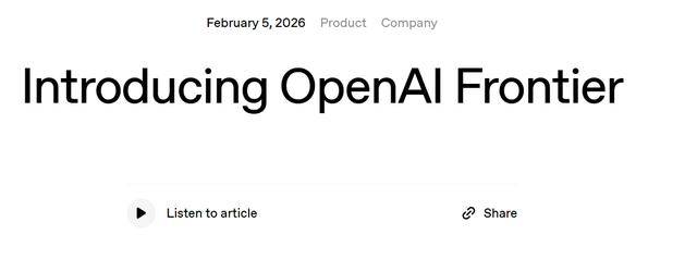 OpenAI发布Frontier平台 帮助企业构建与监管AI智能体